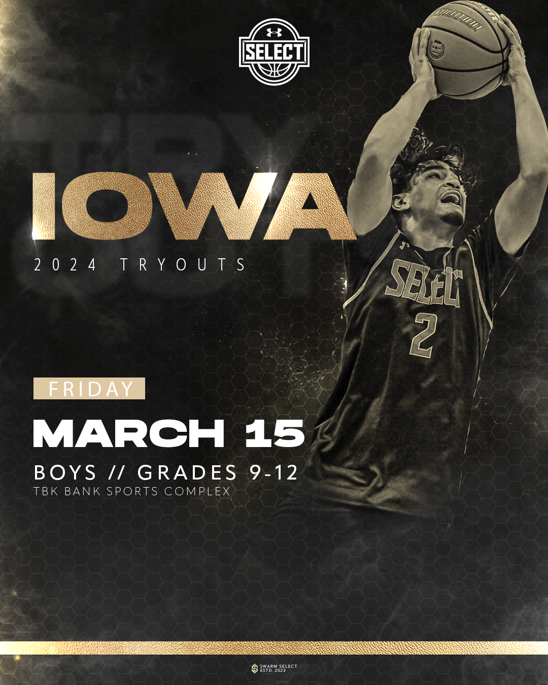 Swarm Select Tryouts Swarm Basketball